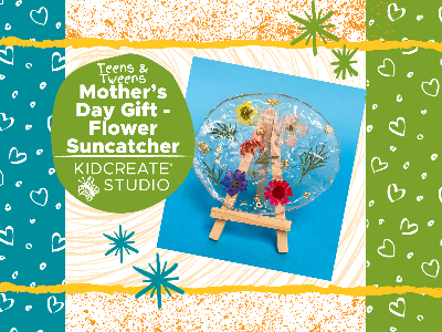 Kidcreate Studio - Mansfield. Mother's Day Gift- Flower Sun Catcher Workshop (9-14 Years)